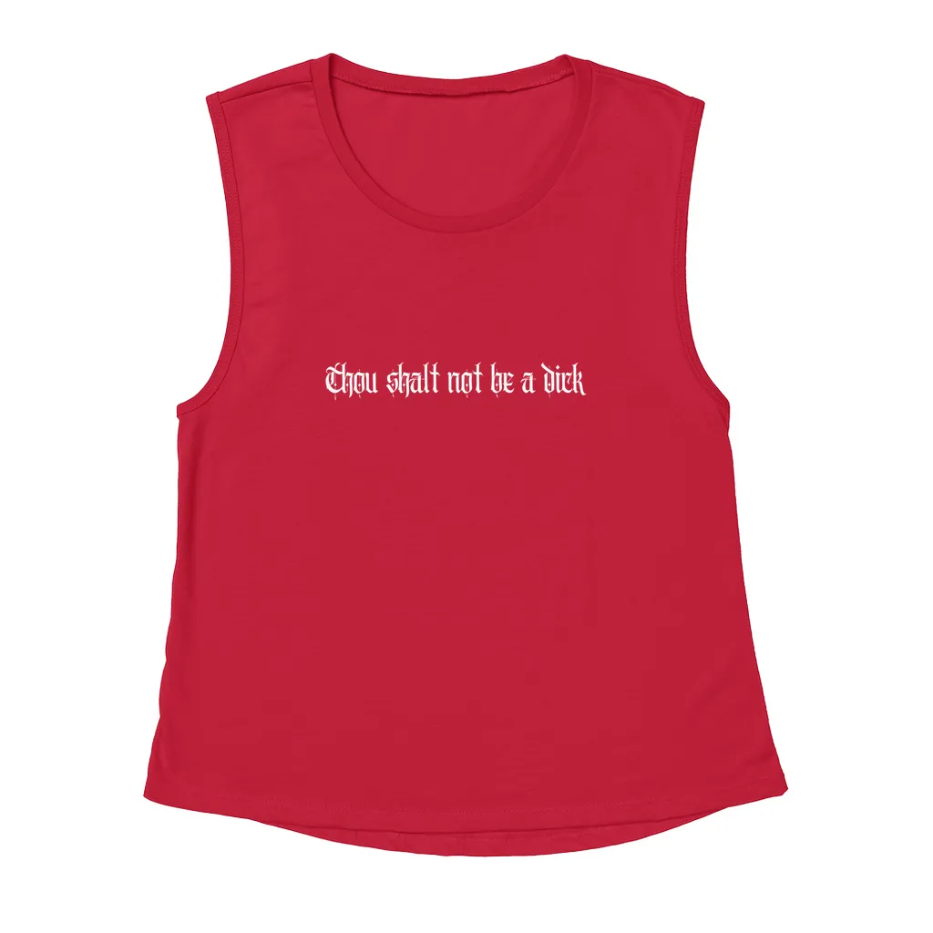 Thou Shalt Not Be A Dick 2 Tank Tops
