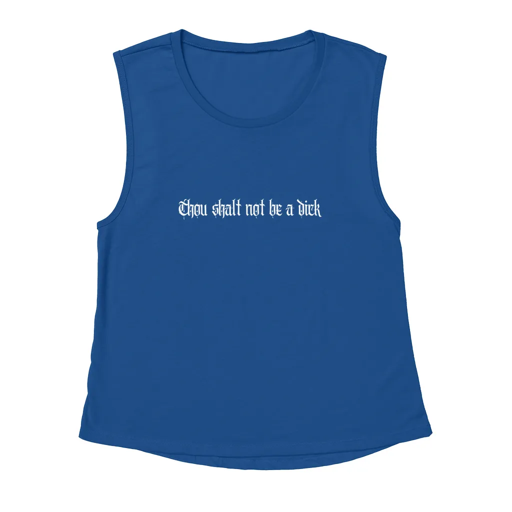 Thou Shalt Not Be A Dick 2 Tank Tops