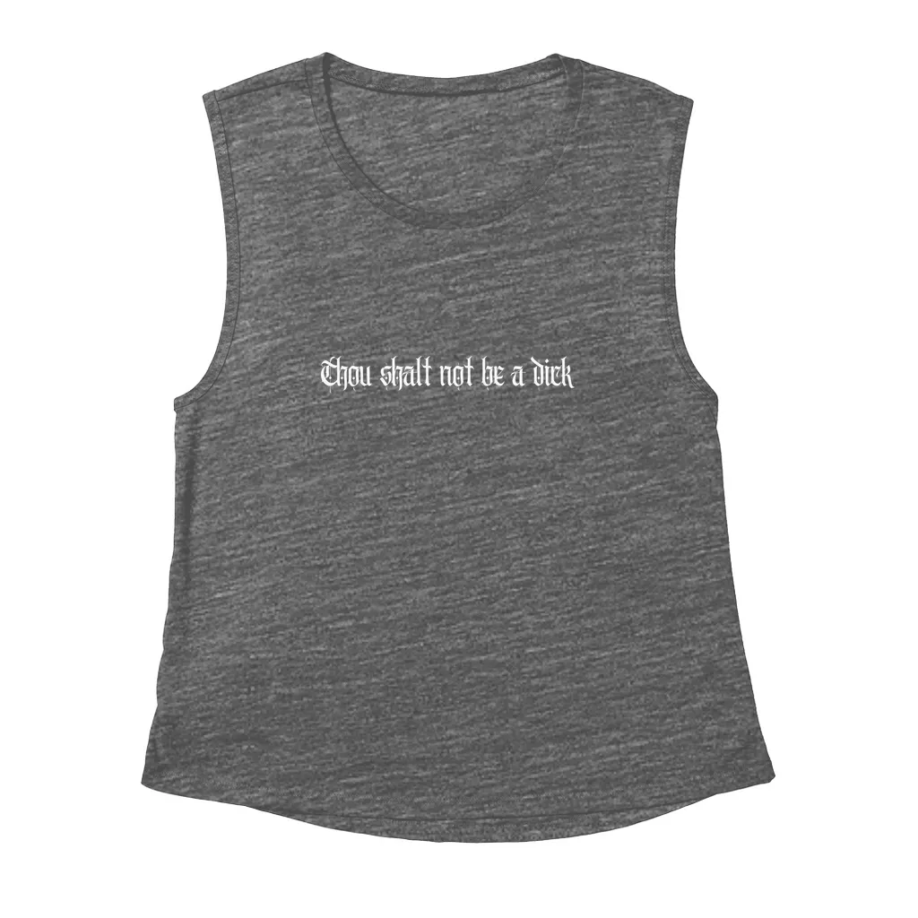 Thou Shalt Not Be A Dick 2 Tank Tops