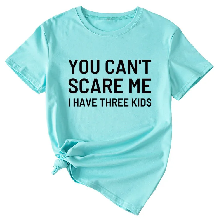 Women's Letter Print You Can't Scale Me Casual Round Neck Short Sleeves Shirt