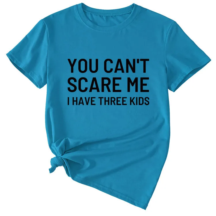 Women's Letter Print You Can't Scale Me Casual Round Neck Short Sleeves Shirt