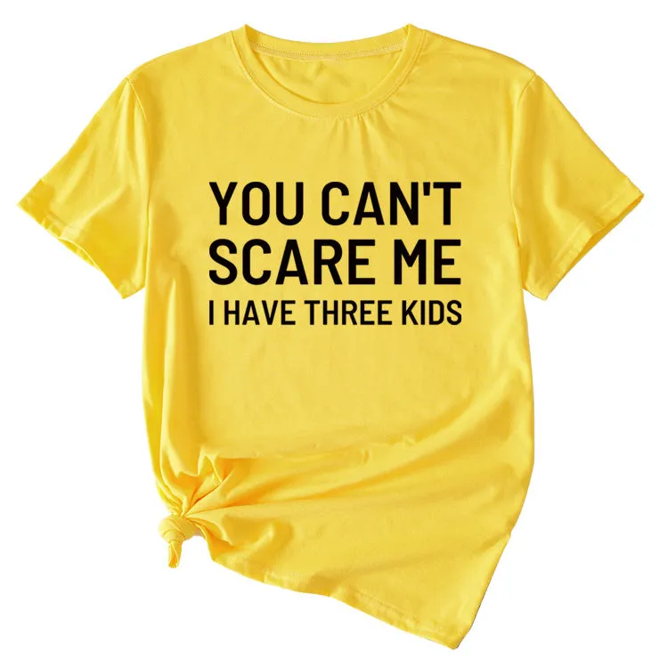 Women's Letter Print You Can't Scale Me Casual Round Neck Short Sleeves Shirt