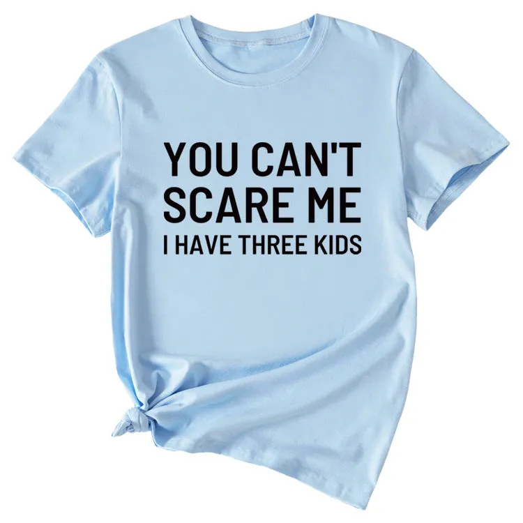 Women's Letter Print You Can't Scale Me Casual Round Neck Short Sleeves Shirt