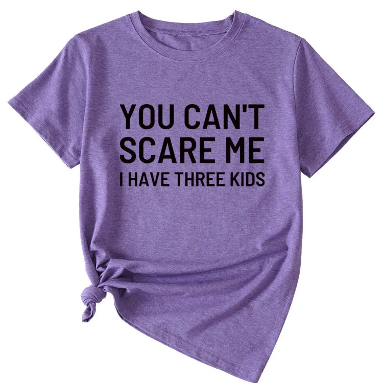 Women's Letter Print You Can't Scale Me Casual Round Neck Short Sleeves Shirt